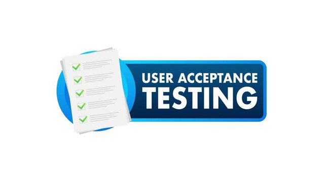 User Acceptance Testing Badge Animation on White and Green Screen