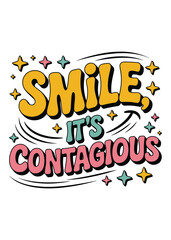 World Smile Day Quote Typography T-Shirt Design