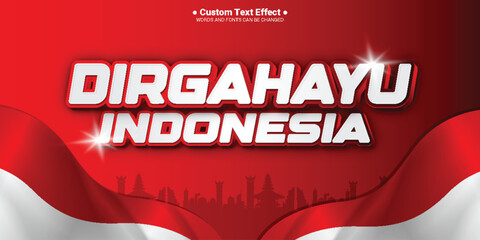 Vector dirgahayu indonesia independence day editable 3D text effec with background