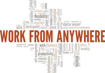 Work From Anywhere word cloud conceptual design isolated on white background.