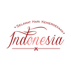 Selamat Hari Kemerdekaan Indonesia Typography Lettering