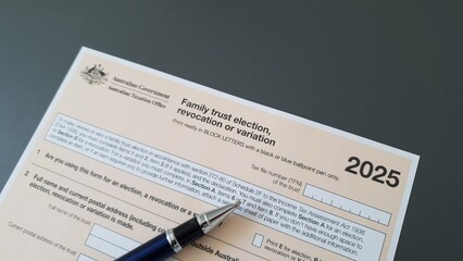 Obraz premium Australian form Family trust election, revocation or variation NAT 2787 for the year 2025