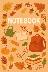 Autumn notebook cover with fall leaves, backpack, books, pencil, open book, acorns, pumpkin, foliage, berries, school elements