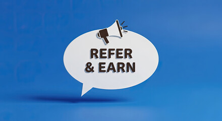 Refer a Friend and Earn Rewards: Marketing Campaign with Megaphone and Speech Bubble on Blue Background. Referral Program, Affiliate Marketing Concept.