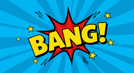 Comic Book Style "BANG!" Word with Red Explosion and Yellow Stars