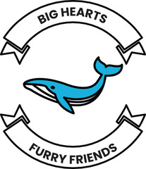 A blue whale is on a white background with the words Big Hearts Furry Friends