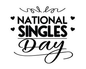 National Singles Day Celebration Typography Design
