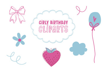 Girly Birthday cliparts set. Ribbon bow, daisy flower, strawberry, cloud, scribbles, balloon and whimsy frame hand drawn illustrations for decor cards, postcards, posters, flyers.