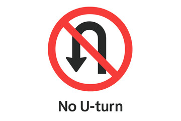 No U-turn Traffic Sign Vector Illustration, Transparent Background, Road Safety Symbol, Prohibition Sign, Traffic Regulation Icon, Directional Road Sign, Vector Graphic for Traffic Control