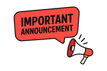 Important Announcement Banner with Megaphone, Bold Speech Bubble, Loudspeaker Icon, Business Marketing Advertising Alert, Urgent Message Notice, Vector Illustration