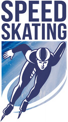 Speed skating poster with skater. Flat style illustration of a logo with text.