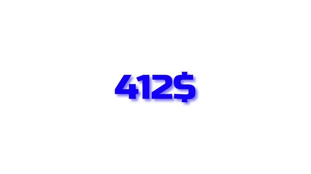 Animated Money Number Counter from 0 to 800 Dollars ,Number, count, dollar counting, business, profit, counter Dollars and digits increasing Counting Numbers from 0 to 800 on a white background.