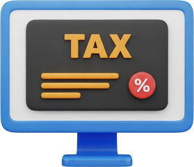 3D illustration of a computer screen displaying the word TAX an income statement and a percentage symbol transparent background