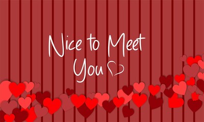  nice to meet you design concept. Template for background, banner, card, poster with text...