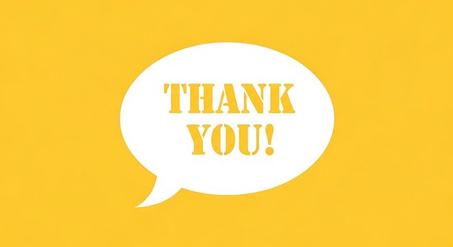A white speech bubble with thank you on yellow background