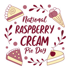 NATIONAL RASPBERRY CREAM PIE DAY vector illustration