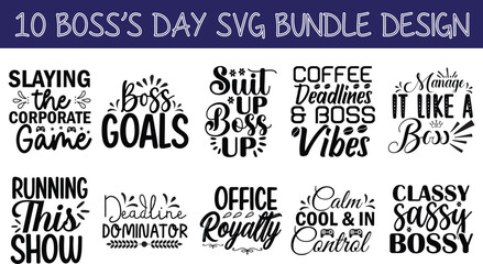 Boss’s Day SVG Bundle Bold Typography Vector Designs for Celebrating Leadership & Appreciation