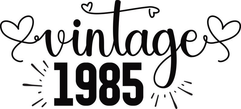 Vintage Svg, Vintage Quotes, Vintage 1982's, Birthday Bundle, 60th Birthday, 30th Birthday, 40th Birthday, 50th Birthday, Alcohol, Beverage Quote, Birthday, Birthday Cake, Birthday Cards, Birthday Par