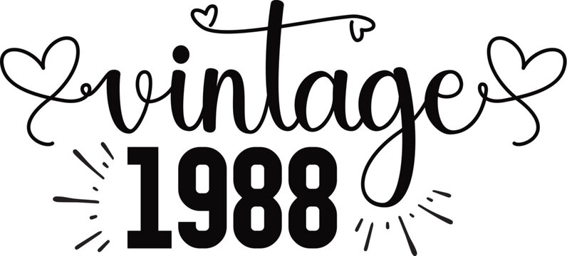 Vintage Svg, Vintage Quotes, Vintage 1982's, Birthday Bundle, 60th Birthday, 30th Birthday, 40th Birthday, 50th Birthday, Alcohol, Beverage Quote, Birthday, Birthday Cake, Birthday Cards, Birthday Par