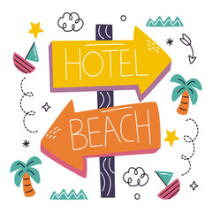 Vacation Direction Sign: A vibrant and whimsical signpost points the way to the blissful destinations of 'Hotel' and 'Beach,' capturing the spirit of travel and carefree relaxation.