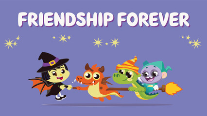 Cartoon witch dragon and monster friends ride a broomstick under friendship forever text and stars in sky