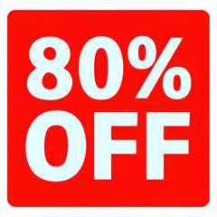 Big discount offer with 80 percent off sale sticker in bright red color