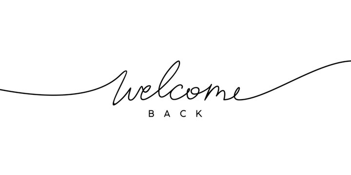welcome back handwritten inscription Continuous thin line. One line drawing of phrase vector illustration for t-shirt, slogan design print graphics style
