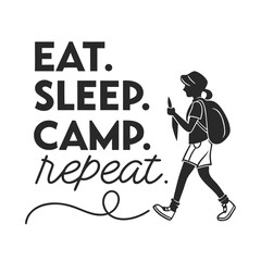 Typography Design – Camping Typography T-shirt Design, Eat. Sleep. Camp. Repeat
