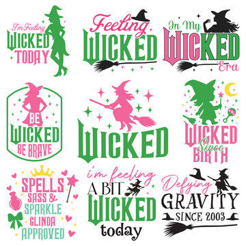 Set of Wicked T-shirt Vector, Wicked Change For Good Shirt, Spooky Wicked Illustration, Witchy Quote, Witch Pink And Green ClipartPrint