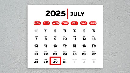 The date July 30th marked with a red cursor on the wall calendar 2025