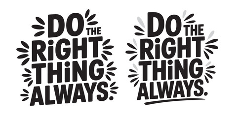  Editable vector   typography transparent png t shirt design set.Bold black typography inspires to always do the right thing