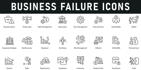 Fototapeta premium Business Failure Icons vector illustration with thin line editable stroke containing market crash, debt, decline, corporate collapse, bad economy, recession, risk management, financial loss, fired.