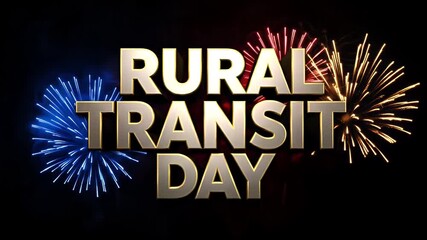 Rural Transit Day Celebration with Festive Fireworks Display in the Dark Sky, Enhancing Community Connectivity