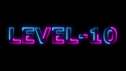Level Ten text font with glowing neon light.Level Up neon sign tex animation. - Powered by Adobe