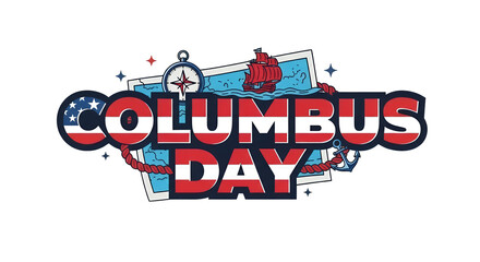 Columbus Day Celebration Graphic with Nautical Elements and American Flag Colors