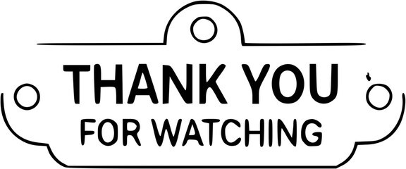 A black and white sign expressing gratitude for viewing content.