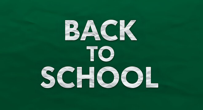 A green textured background displays a "Back to School" message in a bold, crumpled paper style, perfect for educational promotions, website banners, or social media posts.