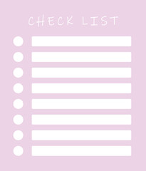 Minimalist pink checklist template with hand-drawn style text and soft pastel tones. Ideal for planners, to-do lists, productivity trackers, daily schedules.vector illustration.