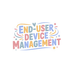 End-User Device Management System
