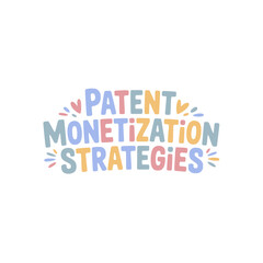 Patent Monetization Strategies Sticker Design