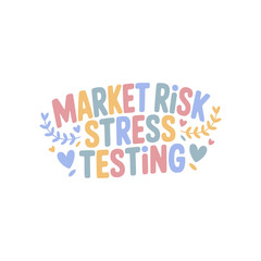 Market Risk Stress Testing Graphic