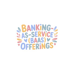 Banking-as-a-Service (BaaS) Offerings Graphic