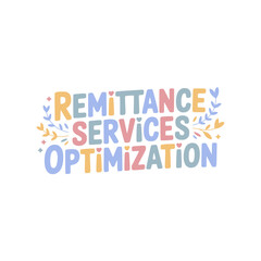 Optimize Remittance Services Now