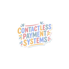 Contactless Payment Systems Graphic Design