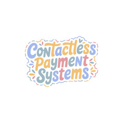 Contactless Payment Systems Design Graphic
