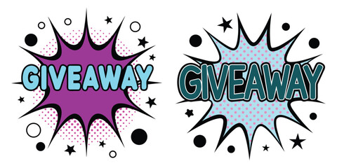 Two vibrant giveaway burst designs offer a fun, eye-catching way to promote contests and special promotions.