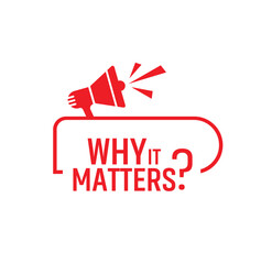 Why It Matters 