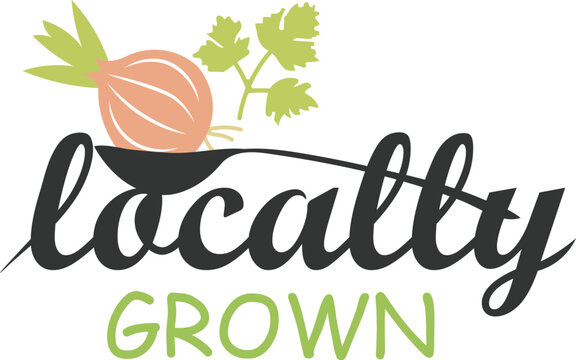 Hand-drawn onions, parsley and spoons accompany the phrase locally grown, emphasizing the importance of supporting local farmers and consuming fresh, home-grown produce.