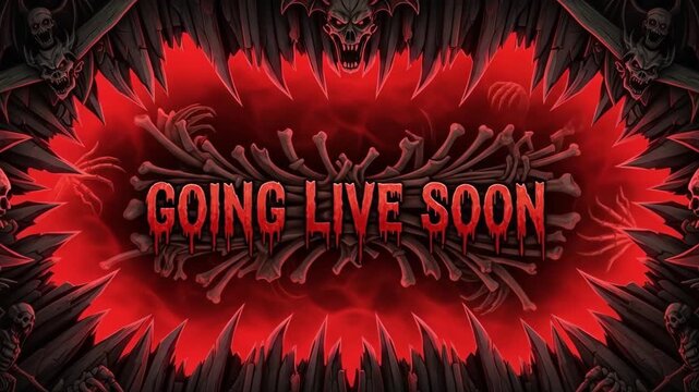 Dark fantasy animated background with skulls, bones, and red mist announcing going live soon for Halloween themed streams and content