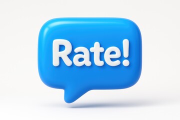 Rate! Dialogue: A three-dimensional rendered speech bubble, vividly portraying a rate, inviting immediate viewer participation.